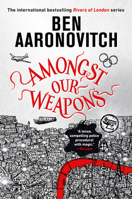 Amongst Our Weapons 075641864X Book Cover