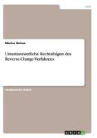 Umsatzsteuerliche Rechtsfolgen Des Reverse-Charge-Verfahrens 3668133115 Book Cover