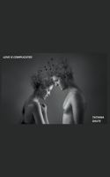 Love is Complicated B0C446BPVR Book Cover