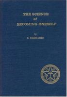 The Science of Becoming Oneself 0911794271 Book Cover
