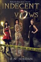 Indecent Vows 1499307438 Book Cover