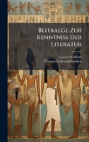 Beitraege Zur Kenntniss Der Literatur (Afrikaans Edition) B0FK26JX1W Book Cover