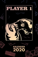 Kalender 2020: A5 Games Terminplaner f�r Konsolen Gamer mit DATUM - 52 Kalenderwochen f�r Termine & To-Do Listen - Spieler 1 Terminkalender Konsolero Jahreskalender Multiplayer 1678686387 Book Cover