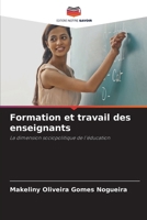 Formation et travail des enseignants (French Edition) 6208642930 Book Cover