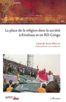 La place de la religion dans la société à Kinshasa et en RD Congo (Cahiers Africains) (French Edition) 2343191522 Book Cover