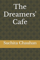 The Dreamers' Cafe B09CRSNNG7 Book Cover