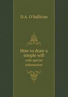 How to Draw a Simple Will with Special Information 5518813430 Book Cover