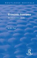 Revival: Economic Principles (1904): An Introductory Study 113856611X Book Cover
