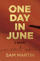 One Day in June 1789047579 Book Cover