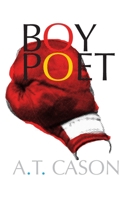 Boy Poet - Hardcover Edition B0FB8YLVHY Book Cover