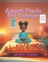 Amari Finds Her Courage B0F997SR49 Book Cover