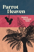 Parrot Heaven 047376606X Book Cover