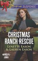 Christmas Ranch Rescue 0373678649 Book Cover