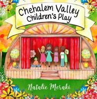 Chehalem Valley Children's Play: A Kid’s Book About Teamwork and Kindness 0999566520 Book Cover