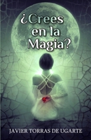 ¿Crees en la magia? 1796976318 Book Cover