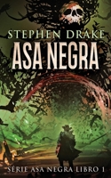 Asa Negra (Série Asa Negra) 4824159113 Book Cover