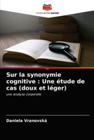 Sur la synonymie cognitive: Une étude de cas (doux et léger) 620340022X Book Cover