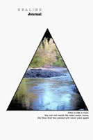 Healing Journal 1714689158 Book Cover