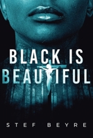 Black is Beautiful (French Edition) B0GRHXR5RB Book Cover