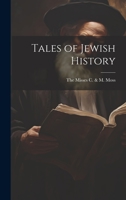 Tales of Jewish History 1022119524 Book Cover