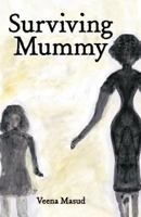 Surviving Mummy 1412061148 Book Cover