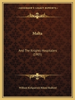 Malta and the Knights Hospitallers 1166936937 Book Cover