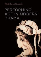 Performing Age in Modern Drama 1137512512 Book Cover