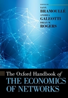 The Oxford Handbook of the Economics of Networks 0199948275 Book Cover