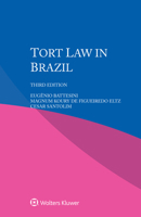 Tort Law in Brazil 9403536683 Book Cover