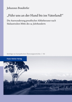Fuhr Uns an Der Hand Bis Ins Vaterland!: Die Auswanderung Preussischer Altlutheraner Nach Sudaustralien Mitte Des 19. Jahrhunderts 3515127852 Book Cover