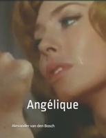Angélique (French Edition) B08HT8657T Book Cover