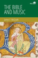 The Bible and Music 1956390162 Book Cover