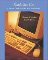 Ready, Set, Go! A Student Guide to SPSS® 11.0 for Windows® 0072830077 Book Cover