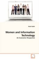 Women and Information Technology: An Economic Perspective 3639114310 Book Cover
