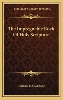 The Impregnable Rock of Holy Scripture 1162954310 Book Cover