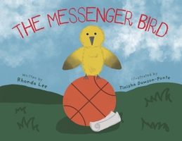 The Messenger Bird 1038316103 Book Cover