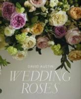 David Austin Wedding Roses 0995655812 Book Cover