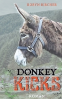 Donkey Kicks (German Edition) 3696392774 Book Cover