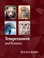 Temperament and Romance: Applying Temperament to Romance 1387739581 Book Cover