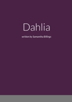 Dahlia B0BGJW7SZD Book Cover