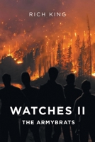 Watches II: The Armybrats 108803506X Book Cover