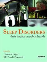 Sleep Disorders: Their Impact on Public Health 1841845353 Book Cover