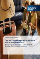 Optimizing Hospitality Service' Value Propositions 3639665023 Book Cover