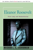 Eleanor Roosevelt (People to Know S.) 0595007414 Book Cover