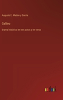 Galileo: drama histórico en tres actos y en verso (Spanish Edition) 3368054325 Book Cover
