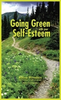 Going Green with Your Self-Esteem: 2nd Edition B0GXXCFKLT Book Cover