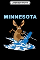 Composition Notebook: Minnesota Water Skiing Moose Moose Lake Vacation Journal/Notebook Blank Lined Ruled 6x9 100 Pages 1706469004 Book Cover