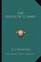 The Epistle of St. James 1162966939 Book Cover