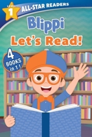 Blippi: All Star Reader 4-book Bindup Level 1 0794449697 Book Cover
