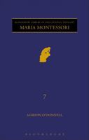 Maria Montessori (Continuum Library of Educational Thought) 1472519019 Book Cover